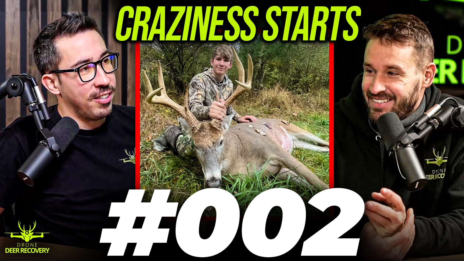 It’s Getting Crazy, Drone Deer Recovery Podcast | DDR Podcast 002
