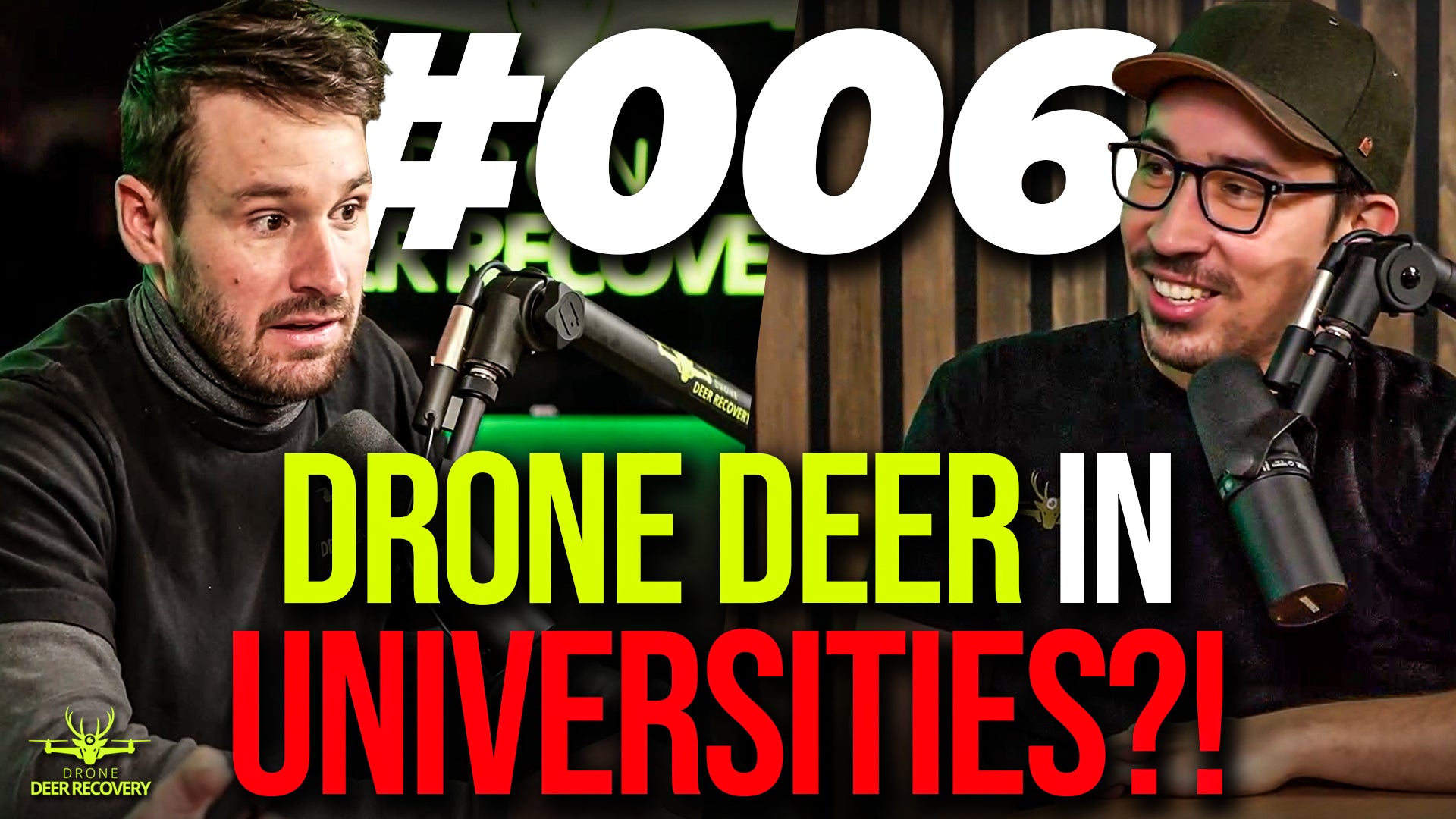 Drone Deer in Universities?! | DDR Podcast 006