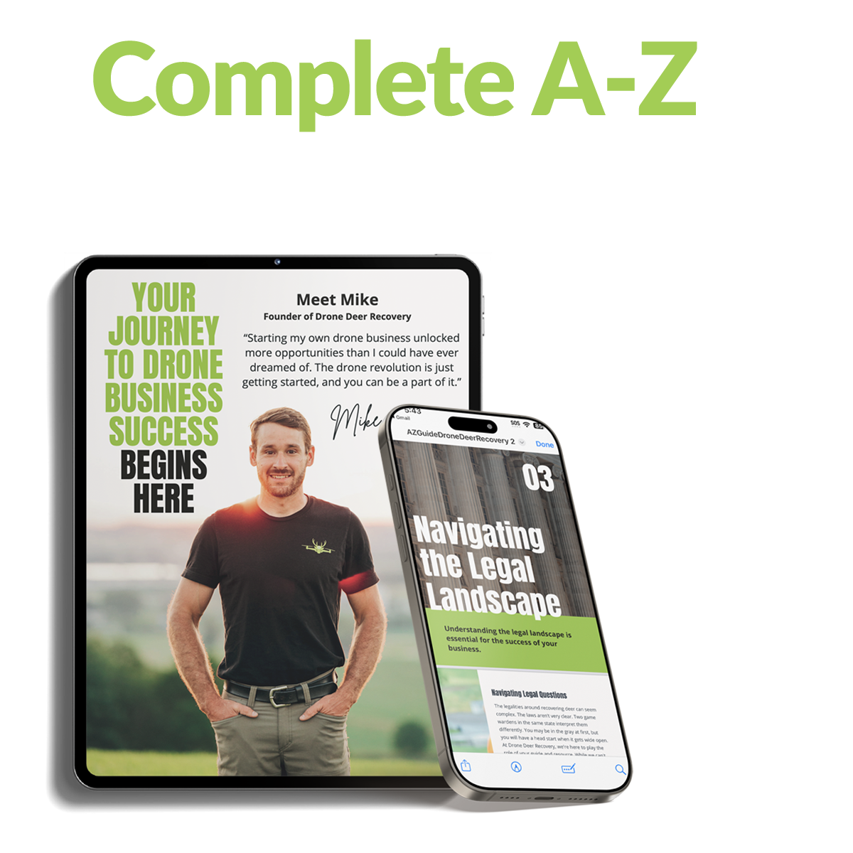 The Complete A-Z Guide - Start Your Own Drone Business