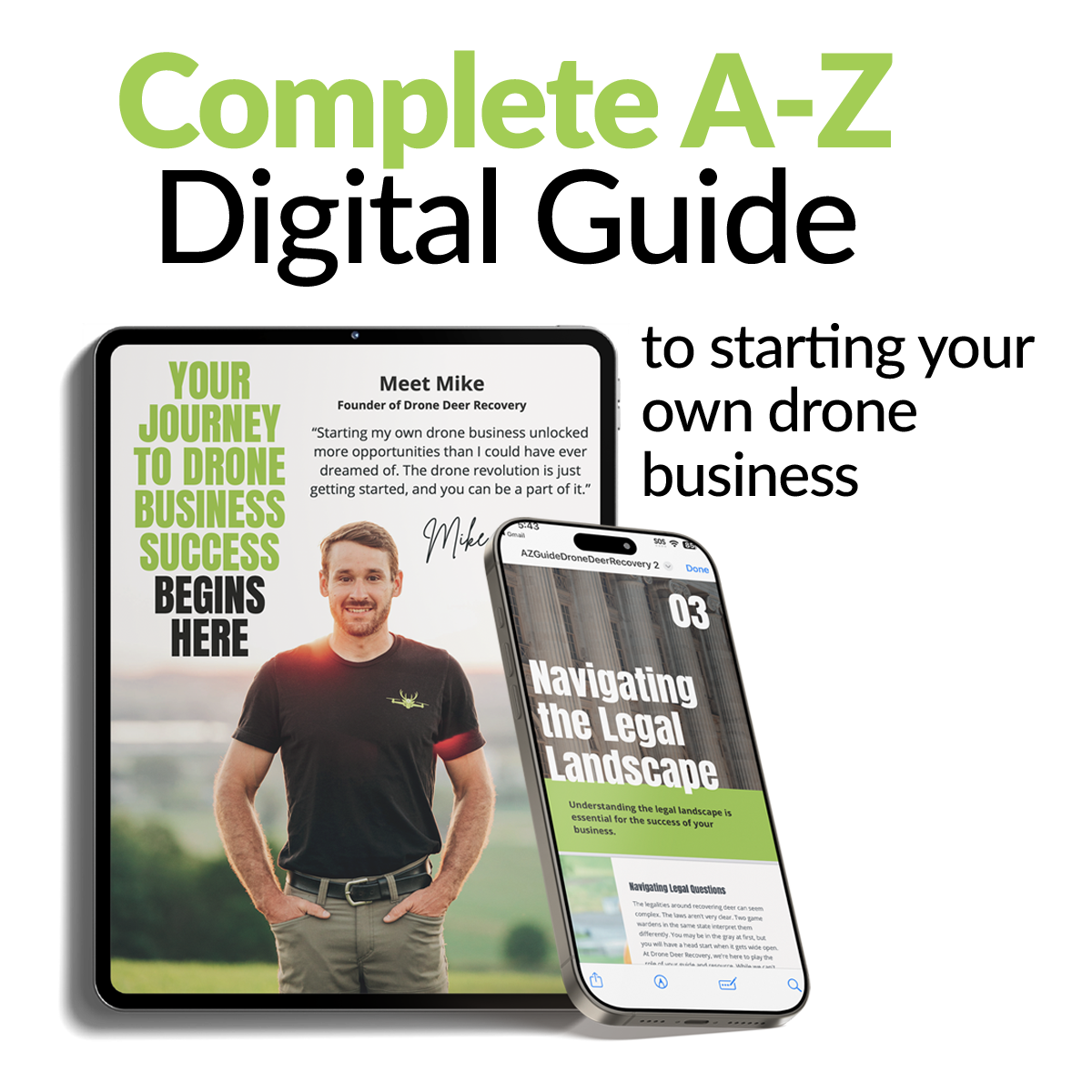 The Complete A-Z Guide - Start Your Own Drone Business